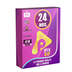 ABONNEMENT IPTV 24 MOIS PREMIUM